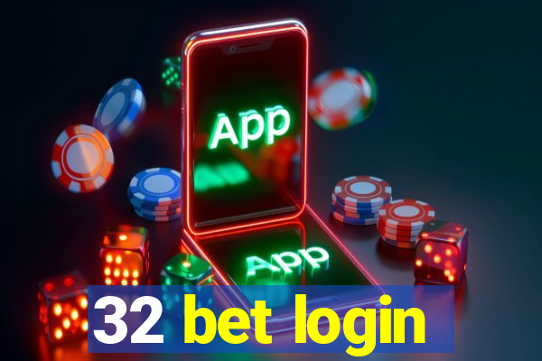 32 bet login